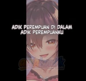 Adik Perempuan Didalam Adik Perempuanku